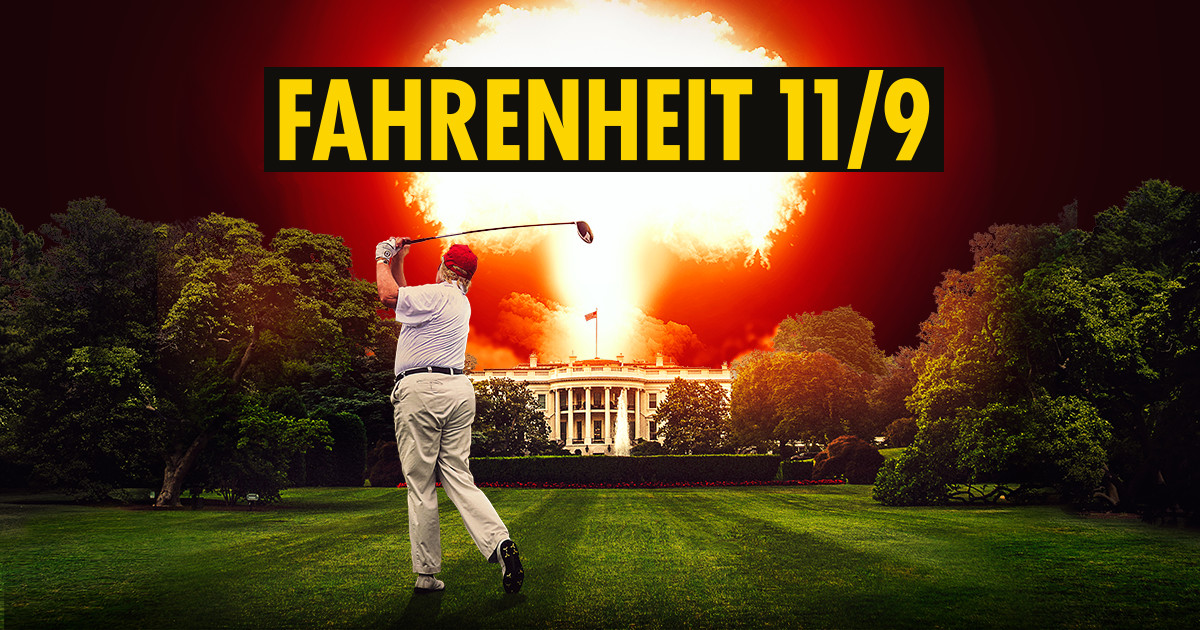 Fahrenheit 11/9 - Own it on Disc &amp; Digital
