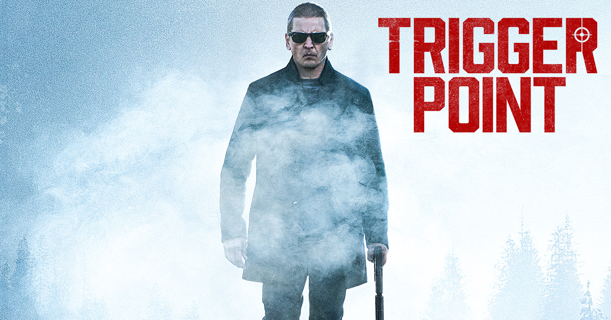 Trigger Point - Own it on Disc & Digital