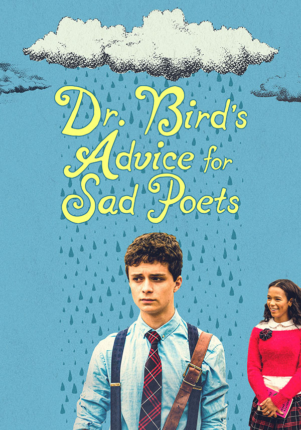 Dr Bird’s Advice For Sad Poets - Poster