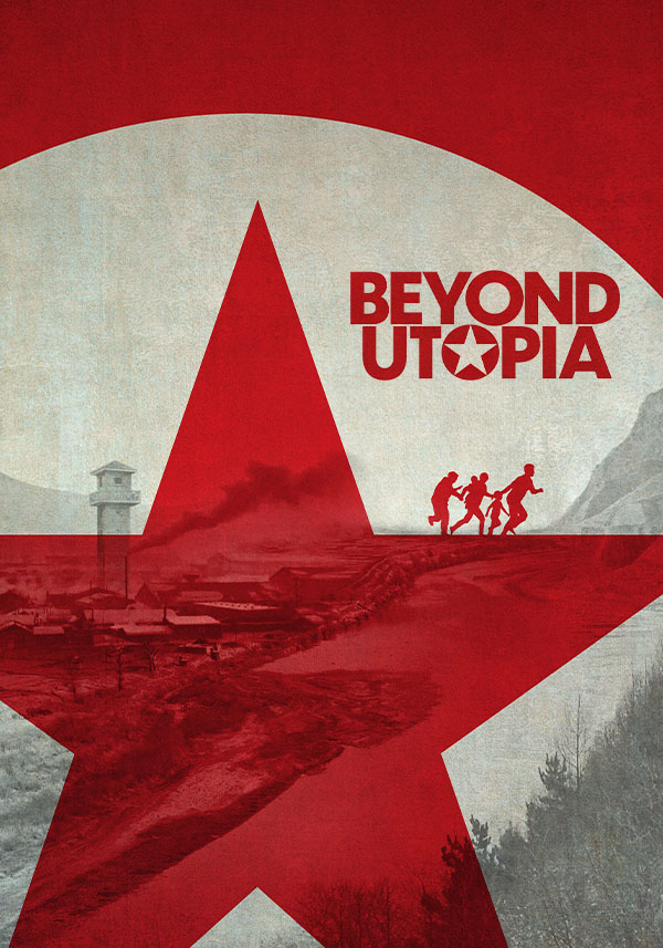 Beyond Utopia - Poster