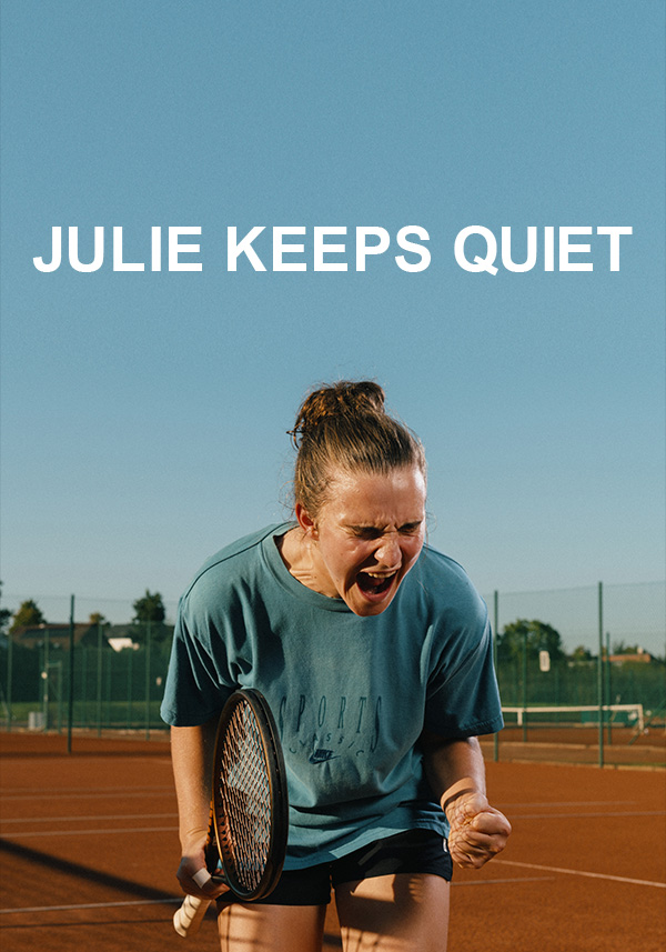Julie Keeps Quiet - Poster