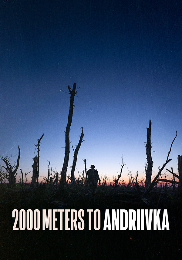 2000 Meters to Andriivka - Poster